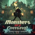 Monsters Are Coming! Rock & Road APK