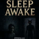 Sleep Awake APK