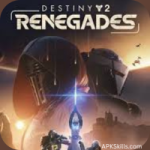 Destiny 2: Renegades APK Destiny 2: Renegades Game