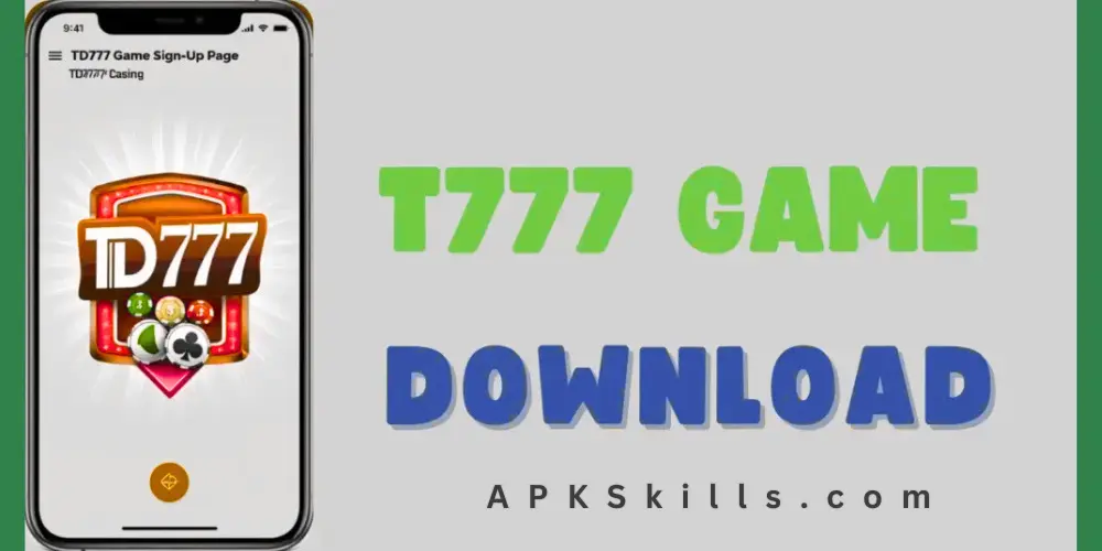TD777 Game APK Download 2026 (Best Cash Earning App) in Pakistan 2 APKSKills.com 2026 02 17T093318.563